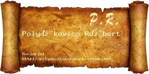 Polyákovics Róbert névjegykártya